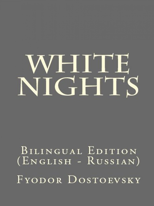 Title details for White Nights by Fyodor Dostoevsky - Wait list